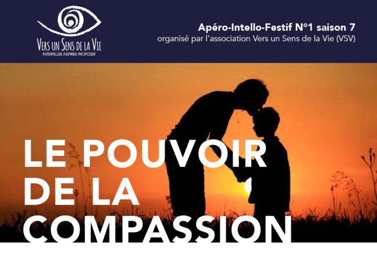 Le Pouvoir de la compassion – Apéro-intello-festif 26.11 à 18H30 Lyon